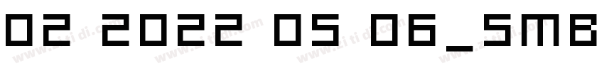 02 2022 05 06_SMBSS_字体转换